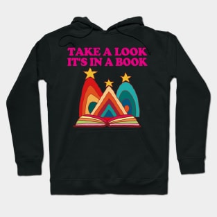 Take A Look It's In A Book Hoodie